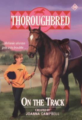 On the Track (Thoroughbred, #34)