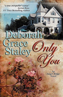 Only You (Angel Ridge, #1)