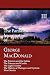 The Fantastic Imagination of George MacDonald, Volume III: The Princess and the Goblin, the Princess and Curdie, the Light Princess, the History of PH