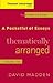 A Pocketful of Essays, Thematically Arranged, Volume Two