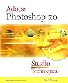 Adobe Photoshop 7.0: Studio Techniques Adobe Photoshop 7.0: Studio Techniques