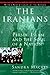 The Iranians by Sandra Mackey