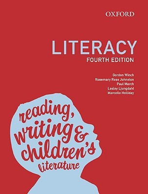Literacy: Reading, Writing and Children's Literature (Paperback)