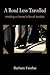 A Road Less Traveled by Barbara Farahat