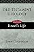 Old Testament Theology, Vol. 3: Israel's Life