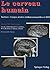 Le cerveau humain: Surface,...