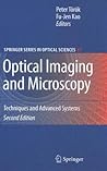 Optical Imaging and Microscopy: Techniques and Advanced Systems (Springer Series in Optical Sciences, 87)