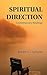Spiritual Direction: Contemporary Readings