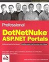 Professional DotNetNukeTM ASP.NET Portals Professional DotNetNukeTM ASP.NET Portals