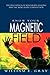 Know Your Magnetic Field by William E. Gray