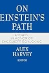On Einstein’s Path: Essays in Honor of Engelbert Schucking