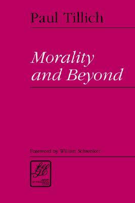 Morality and Beyond (Paperback)