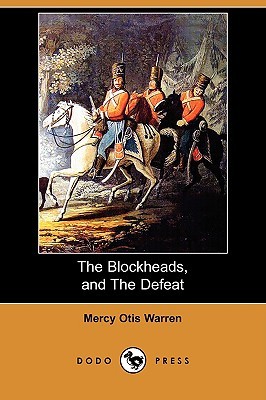 The Blockheads, and the Defeat (Paperback)