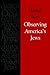 Observing America’s Jews (Brandeis Series in American Jewish History, Culture, and Life)