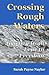 Crossing Rough Waters by Sarah Payne Naylor