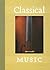 Classical Music (World of Music)