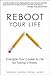 Reboot Your Life: Energize ...