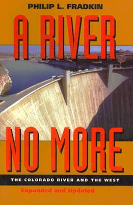 A River No More: The Colorado River and the West (Paperback)