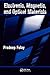 Electronic, Magnetic And Optical Materials (Advanced Materials and Technologies)