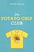 The Potato Chip Club