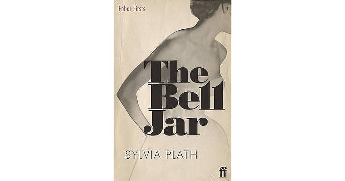 The Bell Jar by Sylvia Plath