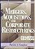 Mergers, Acquisitions, and Corporate Restructurings