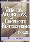 Mergers, Acquisitions, and Corporate Restructurings