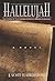 Hallelujah by J. Scott Featherstone