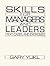 Skills for Managers and Leaders by Gary A. Yukl Skills for Managers and Leaders by Gary A. Yukl