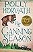 The Canning Season: (National Book Award Winner)