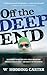 Off the Deep End by W. Hodding Carter IV