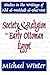 Society and Religion in Early Ottoman Egypt: Studies in the Writings of 'Abd Al-Wahhab Al-Sha 'Rani (Studies in Islamic Culture and History)