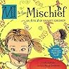 M Is for Mischief: An A to Z of Naughty Children