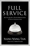 Full Service: Moving from Self-Serve Christianity to Total Servanthood