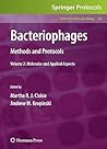 Bacteriophages: Methods and Protocols, Volume 2: Molecular and Applied Aspects (Methods in Molecular Biology, 502)