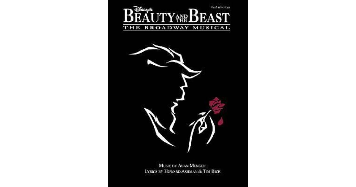 Disney's Beauty and the Beast: The Broadway Musical by Hal Leonard
