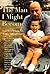 The Man I Might Become by Bruce Shenitz The Man I Might Become by Bruce Shenitz