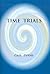 Time Trials by Gail Evans