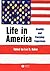 Life in America by Lee D. Baker
