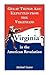Great Things are Expected from the Virginians: Virginia in the American Revolution
