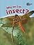 Why Am I An Insect? (Classifying Animals)