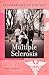 Multiple Sclerosis (Biographies of Disease)
