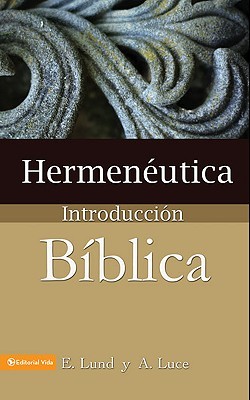Hermenéutica, Introducción bíblica (Paperback)