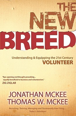 The New Breed: Understanding and Equipping the 21st Century Volunteer