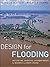 Design for Flooding: Architecture, Landscape, and Urban Design for Resilience to Climate Change