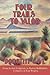Four Trails to Valor, Revised by Dorothy Cave