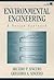 Environmental Engineering: A Design Approach/Book and Disk