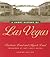 A Short History of Las Vegas