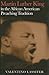 Martin Luther King in the African American Preaching Tradition