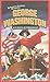 George Washington y la Guer...